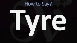 How to Pronounce Tyre BIBLE Lebanon [upl. by Nosremaj]