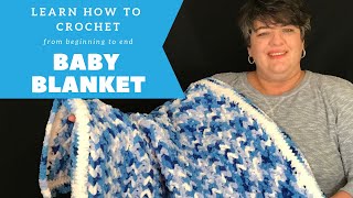 Easy Crochet Baby Blanket  How to Crochet from Beginning to End Project for Beginners [upl. by Alleahcim]