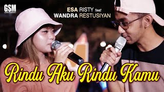 Rindu Aku Rindu Kamu  Esa Risty feat Wandra Restusiyan I Official Music Video [upl. by Idel762]