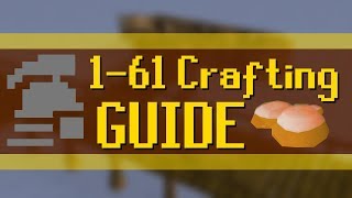 OSRS Ironman Guide 161 Crafting [upl. by Hubey]