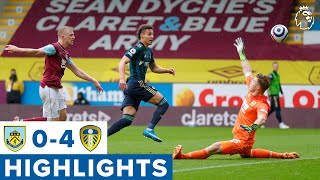 Highlights Burnley 04 Leeds United  Rodrigo double Klich curler Harrison flick  Premier League [upl. by Mackintosh]