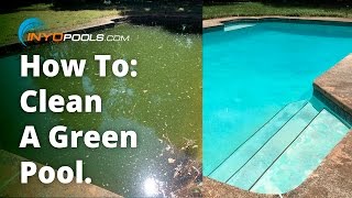 How To Clean A Green Pool [upl. by Giltzow460]