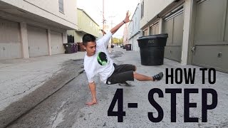 How to Breakdance  4 Step  Footwork 101 [upl. by Alahc]