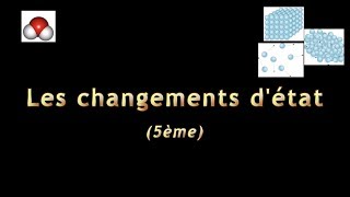 LCDR  Les changement états 5ème [upl. by Leasim]