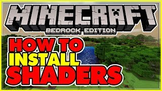 Minecraft Bedrock How to Install Shaders MCPE  Windows 10 [upl. by Asirb54]