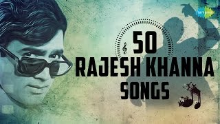 Top 50 songs of Rajesh Khanna  राजेश खन्ना के 50 हिट गाने  HD Songs  One Stop Jukebox [upl. by Akli]