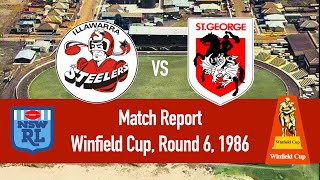 Illawarra Steelers vs St George Dragons  1986 Round 19  MATCH REPORT [upl. by Yrrehs304]