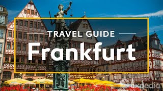 Frankfurt Vacation Travel Guide  Expedia [upl. by Eerpud581]