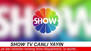 Show Tv Canlı Yayın İzle HD [upl. by Enilram565]