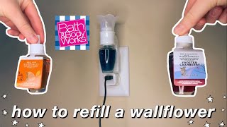 How To Refill a Wallflower from Bath amp Body Works [upl. by Hersch135]