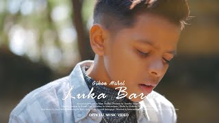 Gihon Marel  Luka Baru  Official MV [upl. by Tenner]