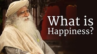 What is Happiness  Sadhguru [upl. by Clemmy803]