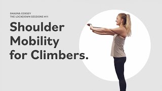 Shoulder Mobility for Climbers [upl. by Nomor176]