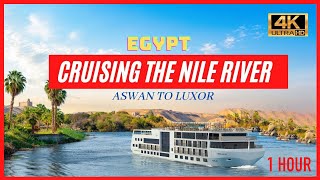 🇪🇬 Scenic Egypt Tour of the Nile River from Luxor to Aswan 4K HD  60fps [upl. by Inasah]