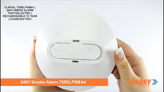 CLIPSAL 755RLPSMA4  240V SMOKE ALARM PHOTOELECTRIC  RECHARGEABLE 10 YEAR LITHIUM BATTERY [upl. by Euseibbob]