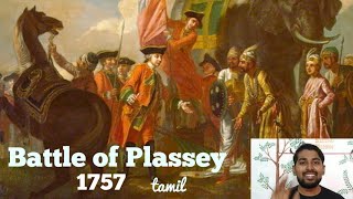 Battle of Plassey Explained  Tamil  Siddhu Mohan [upl. by Islek76]