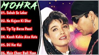 Mohra Movie All SongsAkshay Kumar amp Raveena Tandonmusical worldMUSICAL WORLD [upl. by Nordna]