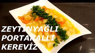 Zeytinyağlı Portakallı Kereviz Tarifi [upl. by Adnerad]