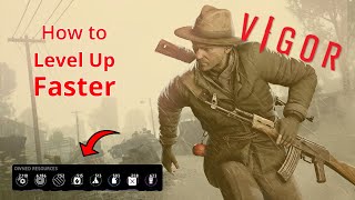 Vigor How To Level Up Fast  SECRET METHOD To FARM Resources [upl. by Nowaj]