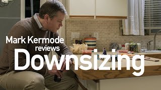 Downsizing reviewed by Mark Kermode [upl. by Gut]