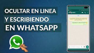 Cómo Desactivar en Linea Visto y Escribiendo en WhatsApp [upl. by Lletram]