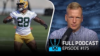 NFL Training Camp Battles amp AJ Dillons Legs  Chris Simms Unbuttoned Ep 175 FULL [upl. by Perkins839]