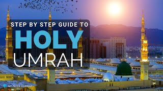 STEP BY STEP GUIDE TO HOLY UMRAH ENGLISH [upl. by Ezana]