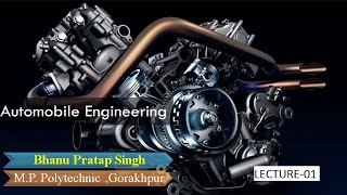 AUTOMOBILE ENGINEERING LECTURE01 [upl. by Nnylear]