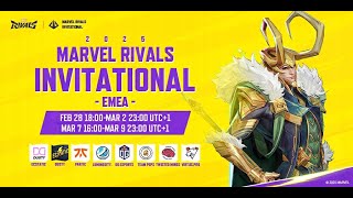 Marvel Rivals Invitational 2025 EMEA Day 4 UTC1） [upl. by Scharaga]