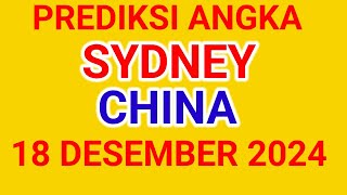 PREDIKSI ANGKA MAIN SYDNEY DAN CHINA HARI INI 18 DESEMBER 2024 [upl. by Nwahsad]