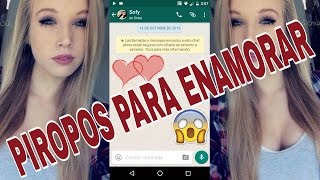 PIROPOS PARA ENAMORAR A UNA CHICA  Por Whatsapp [upl. by Swainson]