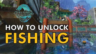 How to unlock Fishing in End Of Dragons  Guild Wars 2 [upl. by Dallis]