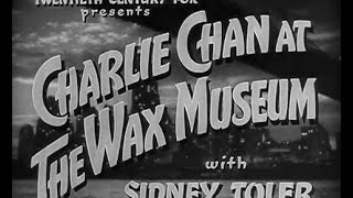 Charlie Chan at the Wax Museum  1940 [upl. by Sirmons]