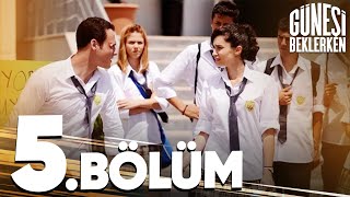 Güneşi Beklerken 5 Bölüm [upl. by Gabrila]