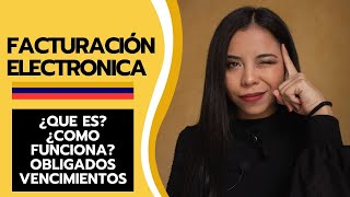 ¿Qué es la FACTURACIÓN ELECTRÓNICA Colombia 2023 ▷ CÓMO FUNCIONA [upl. by Akinas]