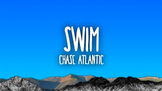 Chase Atlantic  Swim [upl. by Aikkan]