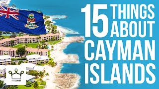 15 Things You Didnt Know About The Cayman Islands [upl. by Kore300]