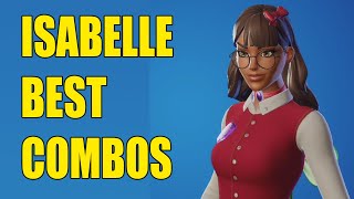 ISABELLA Skin BEST COMBOS in Fortnite [upl. by Mumford]