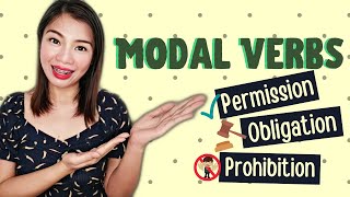 Modal Verbs of Permission Obligation and Prohibition [upl. by Amice]