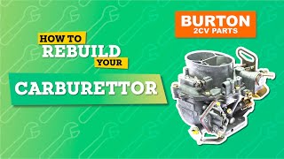 Rebuild a 2CV Carburettor  StepbyStep Tutorial  Burton 2CV Parts [upl. by Tewfik]