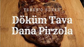 Döküm Tavada Dana Pirzola [upl. by Carrelli114]