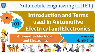 L 01 Introduction to Electrical and Electronics  Automotive Electricals amp Electronics  Automobile [upl. by Anirtek]