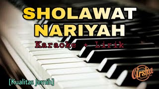 Karaoke Sholawat Nariyah Karaoke  Lirik Kualitas Jernih [upl. by Magulac]