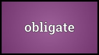 Obligate Meaning [upl. by Gregrory523]