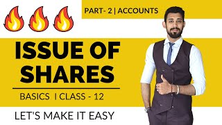 Issue of Shares  Journal Entries  Class 12  Part 2  Accounts [upl. by Neelhtakyram]