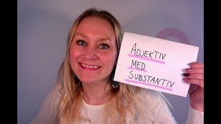 Video 314 Adjektiv med substantiv [upl. by Humbert228]