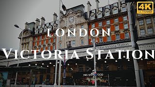 London Victoria Station Walk Through England 4K [upl. by Sandy]