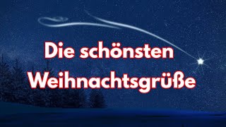 Die schönsten Weihnachtsgrüße 2022 🎅und Gedichte Weihnachten für dich lustiger Weihnachtsgruß Grüße [upl. by Romanas265]