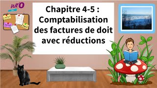 Comptabilisation des factures de doit avec réductions [upl. by Leinto]