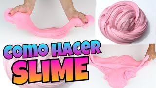 DIY  Como Hacer SLIME  FÁCIL Y SIN BÓRAX  NatyGloss [upl. by Neumark]